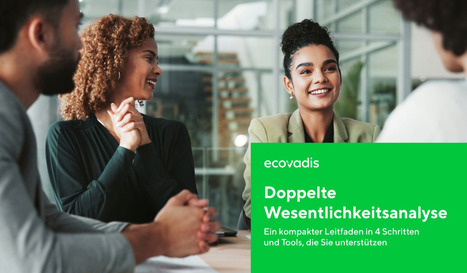 Leitfaden Doppelte Wesentlichkeitsanalyse und Tools zur Unterstützung  | Sustainable Procurement News - Deutschland, Österreich, Schweiz | Scoop.it