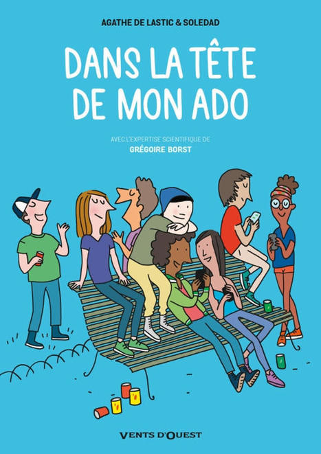 Dans la tête de mon ado : mode d’emploi pour parents irrités ! | La bande dessinée FLE | Scoop.it