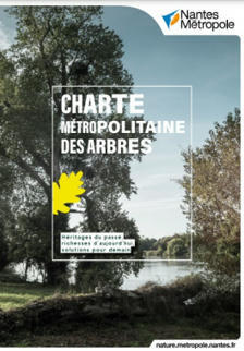 Charte métropole des arbres de Nantes Métropole : Héritages du passé, richesses d'aujourd'hui, solutions de demain | ESPACES VEGETALISES URBAINS | Scoop.it