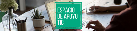 Espacio de Apoyo TIC | TIC & Educación | Scoop.it