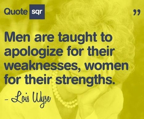 Listen up ladies: We need to stop apologising for our own success. | Soup for thought | Scoop.it