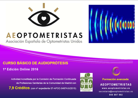 El curso básico de audioprótesis ha sido acreditado con 7,9 Créditos por la CFC | Formación Optometristas 2.0 | Scoop.it