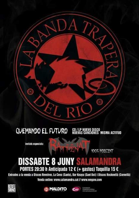 Blog trapero: historia de un rock and roll: #NEW!!! #QuemandoElFuturo - Concierto de presentación: 8 junio en Salamandra | Política & Rock'n'Roll | Scoop.it