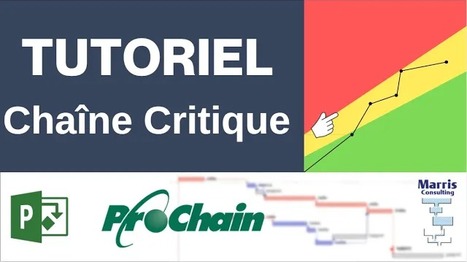 Tutoriel Planification Chaîne Critique avec Microsoft Project et l'add-on Prochain - 7 minutes | Chaîne Critique | Scoop.it