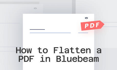 Full Guide on How to Flatten PDF in Bluebeam [Step-by-Step] | SwifDoo PDF | Scoop.it
