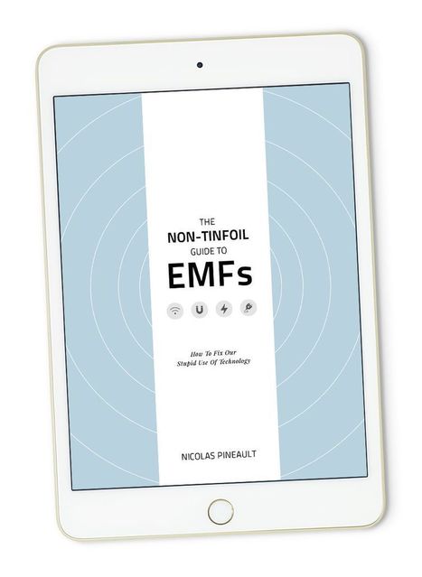 Nicolas Pineault's The Non-Tinfoil Guide to EMFs PDF Download | Ebooks & Books (PDF Free Download) | Scoop.it