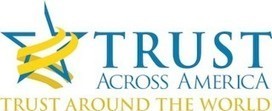 Ten Myths About Organizational Trust and Leadership- Trust Across America&trade; | Shipley Asia Pacific | Scoop.it