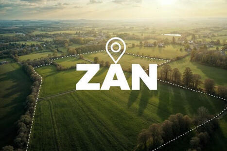 ZAN : pas de droit automatique au dépass... | Veille UrbaLyon : Planification urbaine | Scoop.it