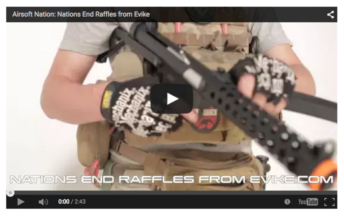 Airsoft Nation: Nations End Raffles from Evike - Ballahack Airsoft on YT! | Thumpy's 3D House of Airsoft&trade; @ Scoop.it | Scoop.it