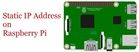 How to Setup Static IP Address on Raspberry Pi? | tecno4 | Scoop.it