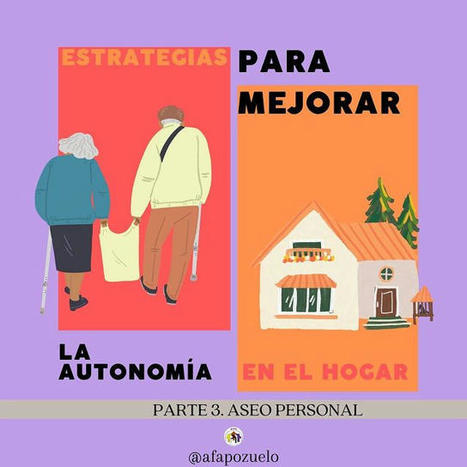 Estrategias para mejorar la autonomía en el hogar: el aseo personal | Alzheimer y más (Boletín nº 70) | Scoop.it