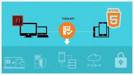 Flash To HTML5 - Essential Toolkit For Successful Migration | TIC & Educación | Scoop.it