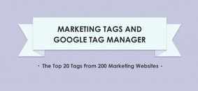 Marketing Tags and Google Tag Manager: The Top 20 Tags From The Top 200 Marketing Sites - #infographic / Digital Information World - digitalinformationworld.com | The MarTech Digest | Scoop.it