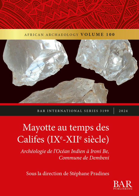 Vient de paraître : Mayotte au temps des califes | - Lettre d'information Orient & Méditerranée - | Scoop.it