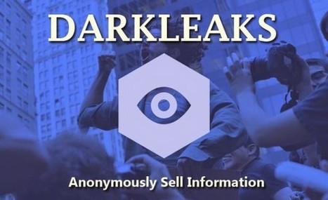 DarkLeaks : Un marché noir anonyme Bitcoin pour la vente de secrets | Libertés Numériques | Scoop.it