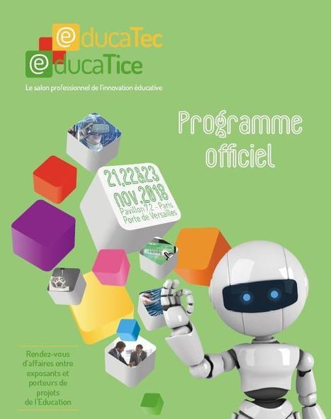 Educatec-Educatice, salon 2018 : Le numérique au service de l'école et de la confiance | UseNum - Education | Scoop.it