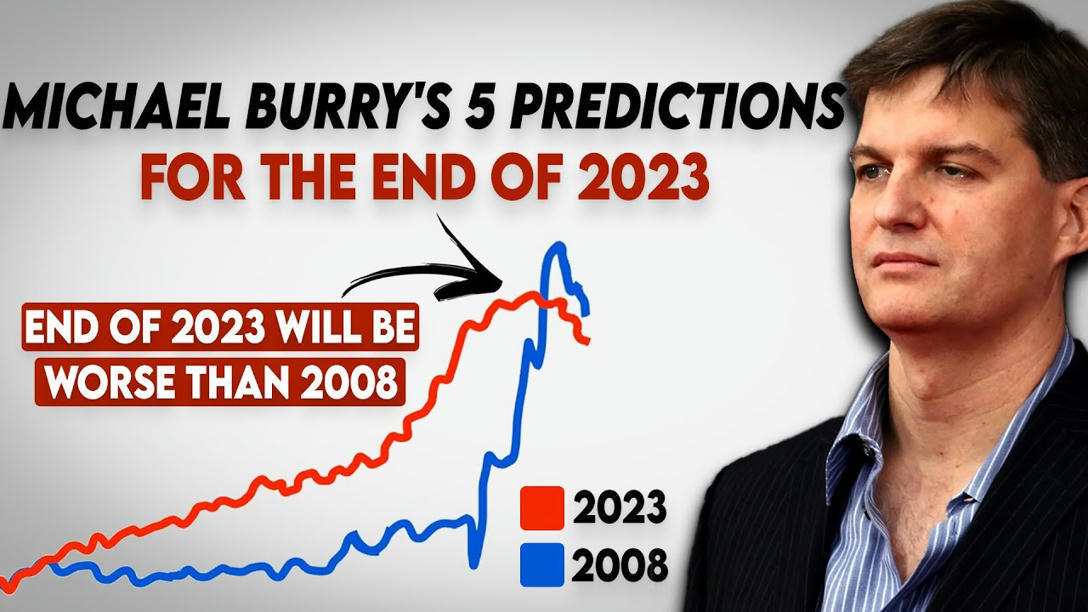 Michael Burry's 5 Predictions For The End Of 20...