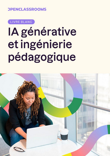 Livre blanc sur l'IA générative & Ingénierie pédagogique | Pédagogie IRFSS CRF HDF | Scoop.it