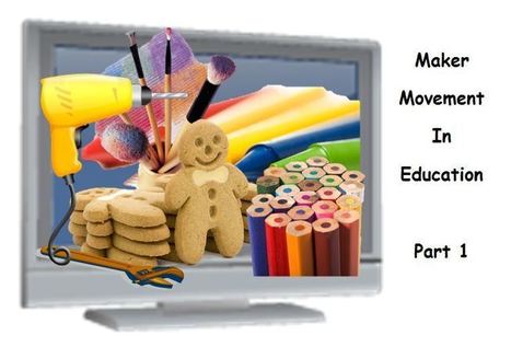 Maker Space In Education Series&hellip; 20 Reasons Your Students Should Be Making | Makerspaces, libraries and education | Scoop.it