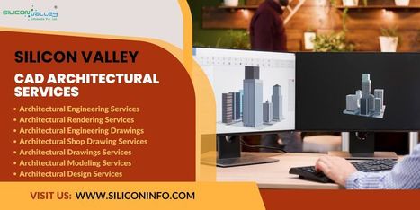 CAD Architectural Services Company - USA | CAD Services - Silicon Valley Infomedia Pvt Ltd. | Scoop.it