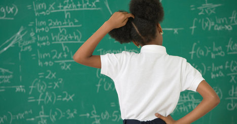 Opinion | Make Your Daughter Practice Math. She’ll Thank You Later.  | eParenting and Parenting in the 21st Century | Scoop.it