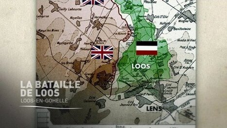 Histoires 14-18 : La bataille de Loos - France 3 Nord Pas-de-Calais | Autour du Centenaire 14-18 | Scoop.it