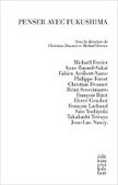Collectif : Penser avec Fukushima | Les Livres de Philosophie | Scoop.it
