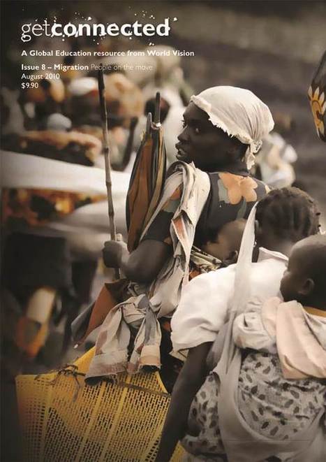 World Vision: 'Get Connected' migration lesson plan | Primary history- Australia as a Nation | Scoop.it