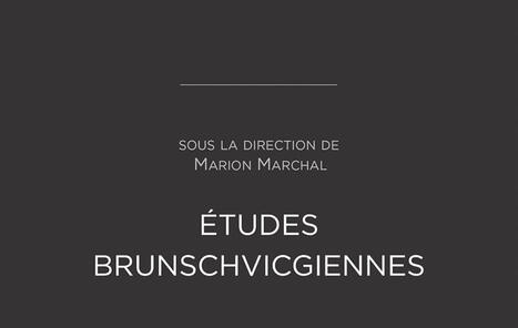 Marion Marchal (dir.) : &Eacute;tudes brunschvicgiennes | Les Livres de Philosophie | Scoop.it