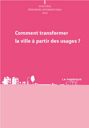 Comment transformer la ville &agrave; partir des usages ? Synth&egrave;se du s&eacute;minaire de Berlin - Publications - La Fabrique de la Cit&eacute; | Dynamiques Territoriales, Am&eacute;nagement et Villes Connect&eacute;es | Scoop.it