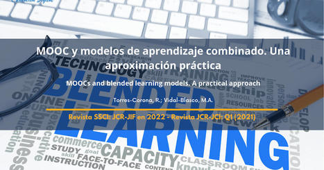 MOOCs and blended learning models. A practical approach (html multilingual) | blended learning | Scoop.it