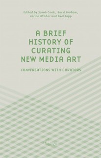 A Brief History of Curating New Media Art<br/>Conversations with Curators (2011) // #mediaart | Digital #MediaArt(s) Num&eacute;rique(s) | Scoop.it