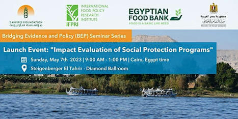 EGYPT: Impact Evaluation of Social Protection Programs, May 7, 2023 at 9:00 AM | CIHEAM Press Review | Scoop.it
