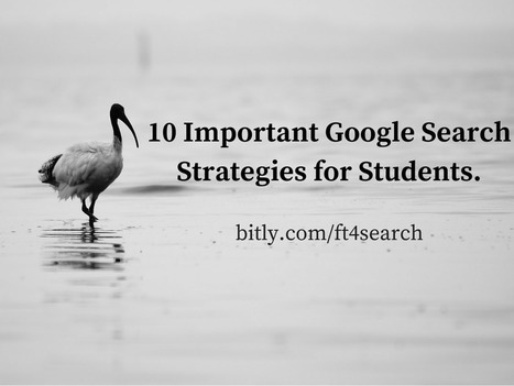 Practical Ed Tech Tip of the Week - 10 Google Search Tips for Students | TIC & Educación | Scoop.it