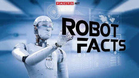 Facts About Robots, Robotics & The Future Technology | Technology in Business Today | Scoop.it