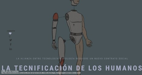 La tecnificación de los humanos |  SUSANA FINQUELIEVICH | Comunicación en la era digital | Scoop.it
