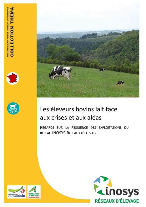 Résilience : Les éleveurs bovins lait face aux crises et aux aléas | Lait de Normandie... et d'ailleurs | Scoop.it