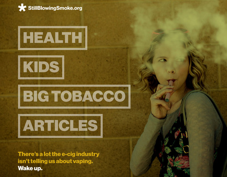 Still Blowing Smoke // StillBlowingSmoke.org | Health Education Resources | Scoop.it