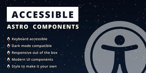 markteekman/accessible-astro-components: A set of accessible front-end components for the Astro static site builder. | Bonnes Pratiques Web & Cloud | Scoop.it