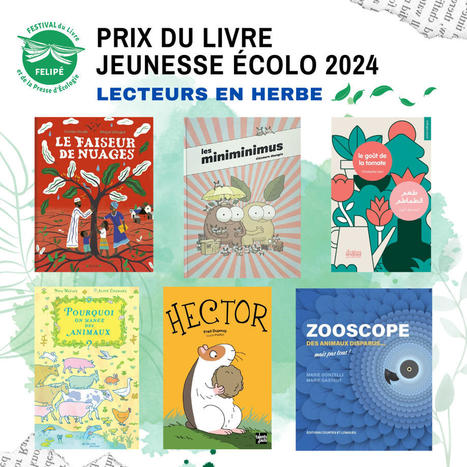 Prix du livre jeunesse écolo 2024 : sélection « Lecteurs en herbe » / Festival-livre-presse-ecologie.org | Bib-bib-bib Youpi | Scoop.it
