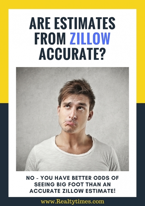 Zillow Estimates: Accurate or Inaccurate?  | Best Florida Real Estate Scoops | Scoop.it