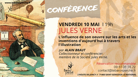 Conf&eacute;rence : Jules Verne, l'influence de son oeuvre sur les arts et les inventions d'aujourd'hui | Jules Verne News | Scoop.it