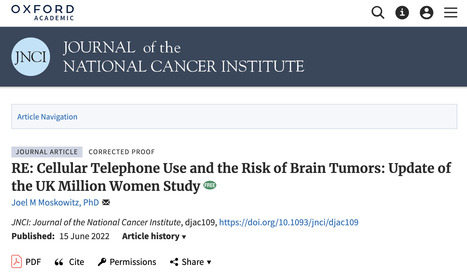 RE: Cellular Telephone Use and the Risk of Brain Tumors: Update of the UK Million Women Study // Journal of the National Cancer Institute  | Screen Time, Tech Safety & Harm Prevention Research | Scoop.it