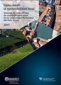 Udalsarea 21 publica un sistema de indicadores para medir la sostenibilidad local en la Comunidad Autónoma del País Vasco | Ordenación del Territorio | Scoop.it
