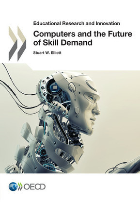 Computers and the Future of Skill Demand | #OECD #Books #DigitalSkills #ICT #Research | 21st Century Learning and Teaching | Scoop.it
