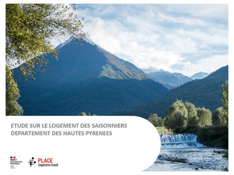 Enquête sur le logement des saisonniers dans les Hautes-Pyrénées | Vallées d'Aure & Louron - Pyrénées | Scoop.it