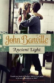 John Banville’s new novel Ancient Light: Of memory and invention | The Irish Literary Times | Scoop.it