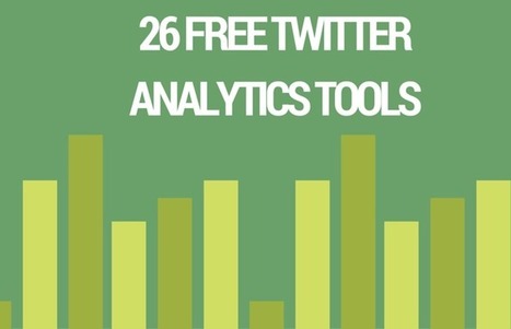 Twitter Analyitcs Tools: 26 Tools To Know What's Working... | digital marketing strategy | Scoop.it