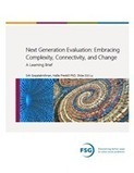 Next Generation Evaluation: Embracing Complexity, Connectivity, and Change - FSG | Measuring the Networked Nonprofit | Scoop.it