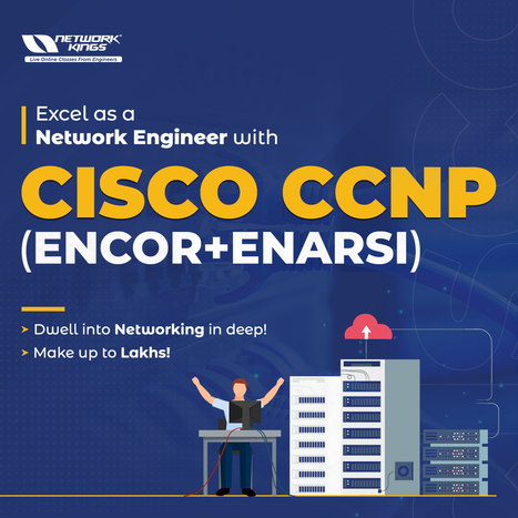Best CCNP Course with Certification | Learn courses CCNA, CCNP, CCIE, CEH, AWS. Directly from Engineers, Network Kings is an online training platform by Engineers for Engineers. | Scoop.it